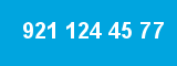 921 124 45 77 921 124 45 77